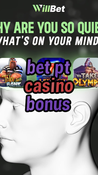 bet pt casino bonus-igamblingorder.com